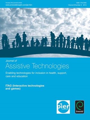 cover image of Journal of Assistive Technologies, Volume 8, Issue 3